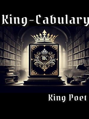 cover image of King-Cabulary